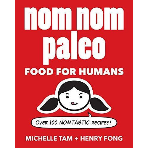 Nom nom paleo and ready or not collection 2 books set by michelle tam - The Book Bundle