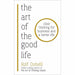 The Art of the Good Life: Clear Thinking for Business and a Better Life by Rolf Dobelli - The Book Bundle