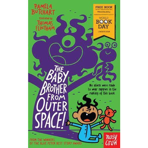 The Baby Brother from Outer Space!: World Book Day 2018 (Baby Aliens) - The Book Bundle