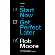 Rob Moore 3 Books Collection Set (I'm Worth More, Start Now. Get Perfect Later & Opportunity: Seize The Day. Win At Life) - The Book Bundle