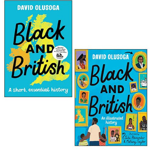 Black and British David Olusoga Collection 2 Books Set (An Illustrated History [Hardcover], A short essential history) - The Book Bundle