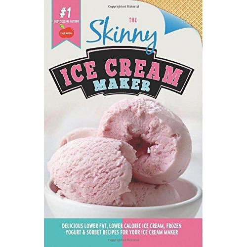 Im Just Here for Dessert [Hardcover], Jude's Ice Cream and Desserts [Hardcover], The Skinny Ice Cream Maker 3 Books Collection Set - The Book Bundle