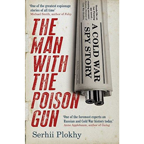 The Man with the Poison Gun: A Cold War Spy Story - The Book Bundle
