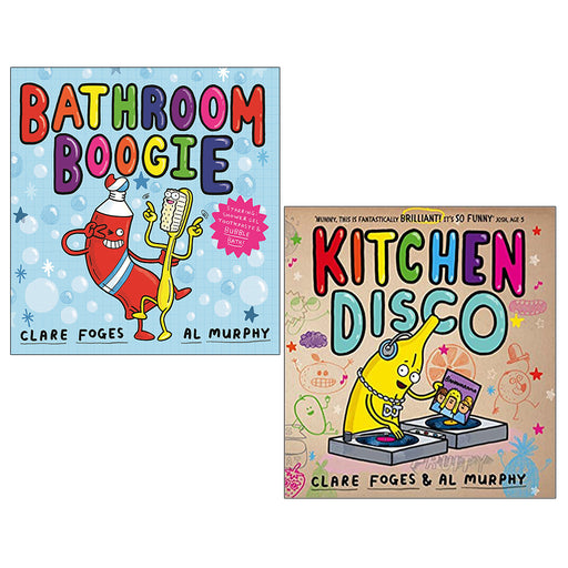 Kitchen Disco Series 2 Books Collection Set by Clare Foges (Bathroom Boogie & Kitchen Disco) - The Book Bundle