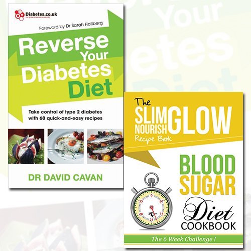 Reverse Your Diabetes Diet and Blood Sugar Diet Cookbook 2 Books Collection Set - The Book Bundle