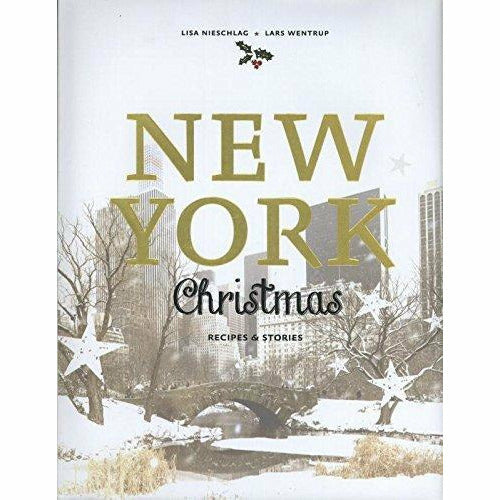 Set of three hardcover books by Lisa Nieschlag and Lars Wentrup on New York food, Christmas recipes, and stories by Murdoch Books
