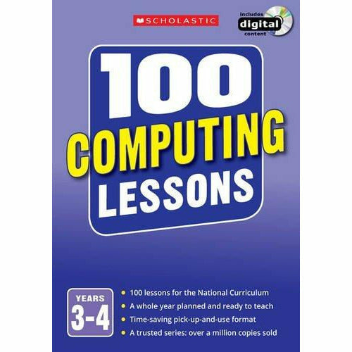 100 Computing Lessons for the National Curriculum for teaching ages 7-9 (Years 3-4). - The Book Bundle
