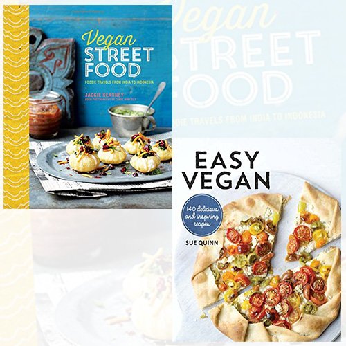 Easy Vegan and Vegan Street Food 2 Books Bundle Collection - Foodie travels from India to Indonesia,140 Delicious and inspiring recipes - The Book Bundle