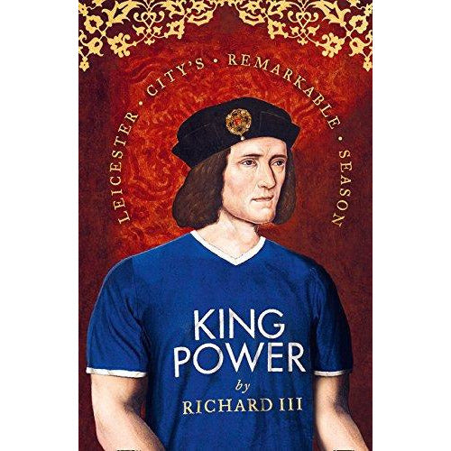 King Power: Leicester City's Remarkable Season - The Book Bundle