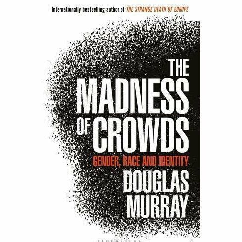 Two paperback books from the Douglas Murray collection, "The Strange Death of Europe" and "The Madness of Crowds," on a flat surface.