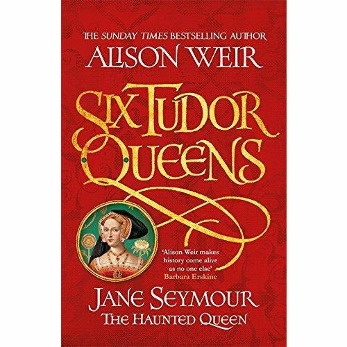 Six tudor queens alison weir collection 3 books set - The Book Bundle