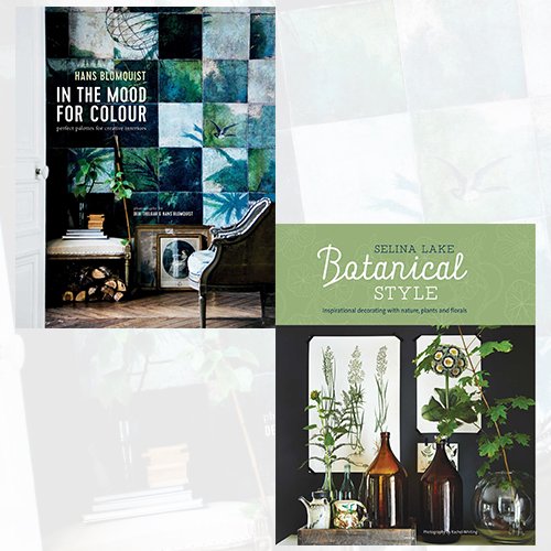 In the Mood for Colour & Botanical Style book set by Hans Blomquist and Selina Lake, hardcover editions with colorful covers.
