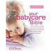 Your Baby Week By Week, First-Time Parent and Your Babycare Bible [Hardcover] 3 Books Collection With Gift Journal - The Book Bundle