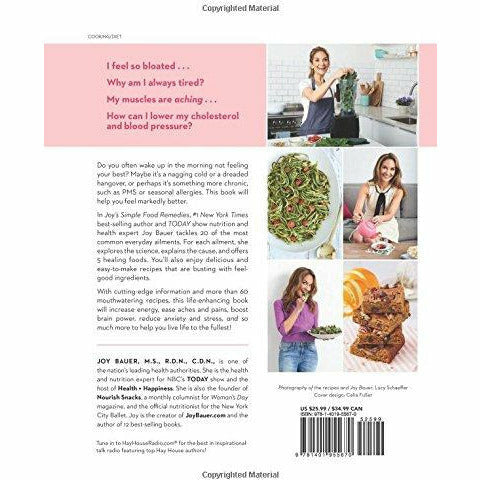 Hardcover copy of Joy Bauer's Simple Food Remedies book by Joy Bauer, featuring a colorful cover with food illustrations.
