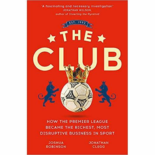 Done Deal: An Insider's Guide to Football Contracts & The Club: How the Premier League Became the Richest 2 Books Set - The Book Bundle