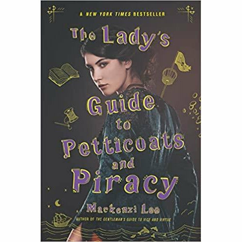 Gentleman's Guide to Vice and Virtue & Lady's Guide to Petticoats and Piracy By Mackenzi Lee 2 books set - The Book Bundle