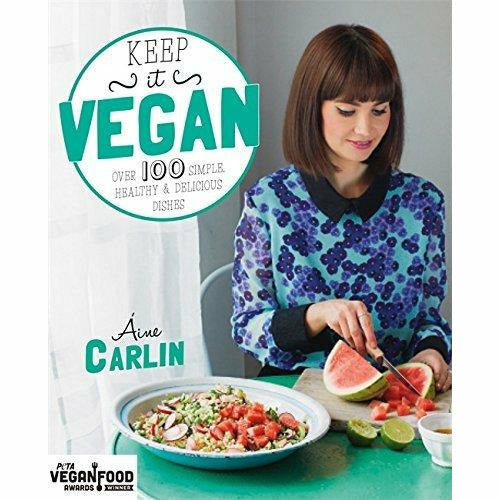 vegan 100 [hardcover], keep it vegan and the new vegan 3 books collection set - The Book Bundle