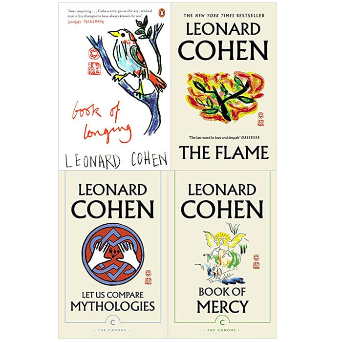 Leonard Cohen 4 Books Collection Set (Book of Longing, The Flame,Book of Mercy (Canons), Let Us Compare Mythologies (Canons) ) - The Book Bundle