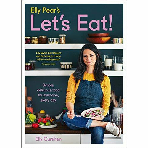 Hardcover of Elly Pear's "Let's Eat" cookbook by Elly Curshen, featuring simple, delicious recipes for everyday meals.
