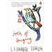 Leonard Cohen 4 Books Collection Set (Book of Longing, The Flame,Book of Mercy (Canons), Let Us Compare Mythologies (Canons) ) - The Book Bundle