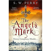 Corvus The Jackdaw Mysteries Series 3 books set by S. W. Perry including The Angel's Mark, The Serpent's Mark, and Saracen's Mark.