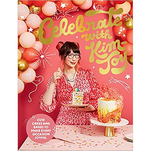 Celebrate with Kim-Joy: Cute Cakes and Bakes to Make Every Occasion by Kim-Joy - The Book Bundle