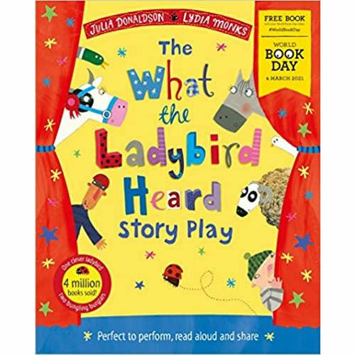 The What the Ladybird Heard Play World Book Day by Julia Donaldson - The Book Bundle