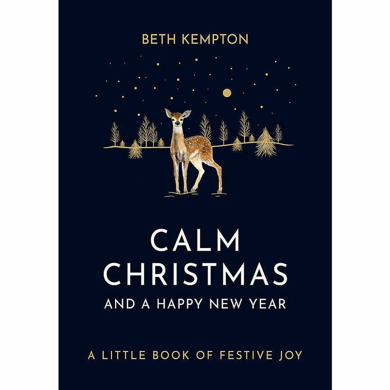 Beth Kempton Collection 3 Books Set (Calm Christmas and a Happy New Year [Hardcover], Wabi Sabi [Hardcover], Freedom Seeker) - The Book Bundle