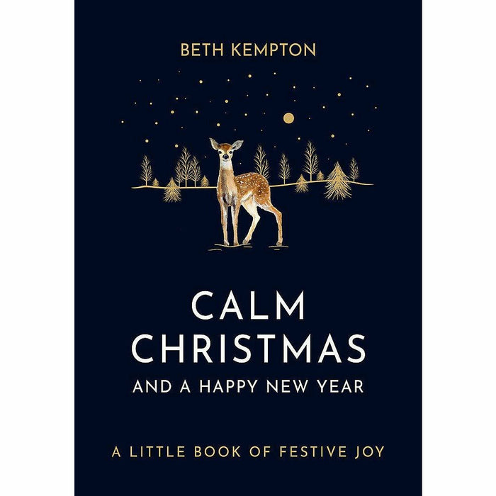 Beth Kempton Collection 3 Books Set (Calm Christmas and a Happy New Year [Hardcover], Wabi Sabi [Hardcover], Freedom Seeker) - The Book Bundle