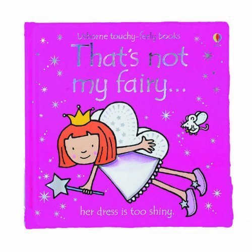 Thats not my touchy feely series 11 and 12 : 6 books collection set (fairy,penguin,princess,bear, panda, donkey) - The Book Bundle