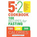 5:2 Cookbook, 200 5:2 Diet Recipes and Lose Weight For Good Fast Diet For Beginners 3 Books Collection Set - The Book Bundle