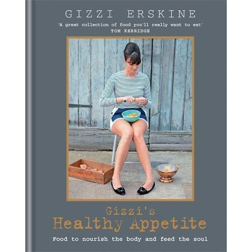 Gizzi's Healthy Appetite: Food to nourish the body and feed the soul - The Book Bundle