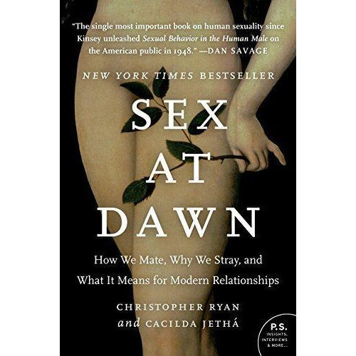 Come as You Are, Mating in Captivity and Sex at Dawn 3 Books Bundle Collection - The Book Bundle