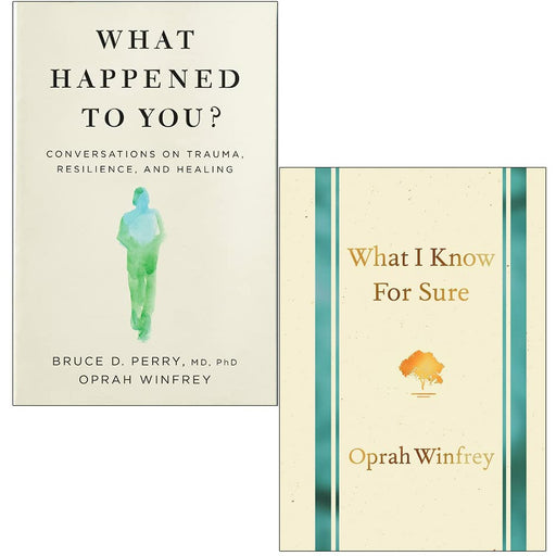 What I Know for Sure & What Happened to You? By Oprah Winfrey 2 Books Collection Set - The Book Bundle