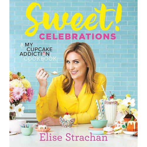 Sweet! Celebrations: A My Cupcake Addiction Cookbook - The Book Bundle