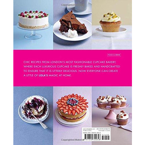 LOLA'S Forever: Recipes for cupcakes, cakes and slices - The Book Bundle