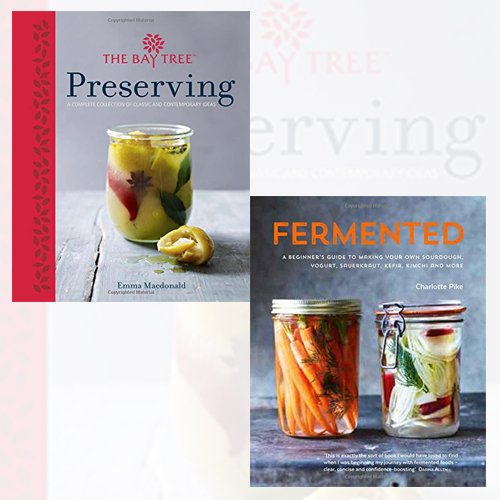 Fermented and The Bay Tree Preserving Collection 2 Books Bundle - The Book Bundle