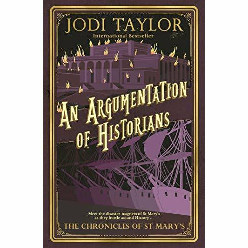 Chronicles of st.mary's series jodi taylor series 2 :4 books collection set (what could possibly go wrong?, lies, damned lies, and history) - The Book Bundle