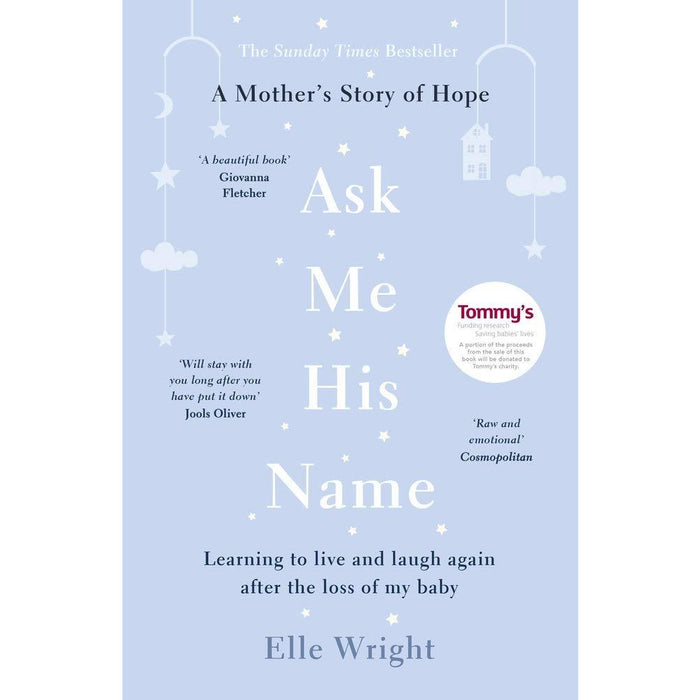 Ask Me His Name By Elle Wright & Life After Baby Loss By Nicola Gaskin 2 Books Collection Set - The Book Bundle