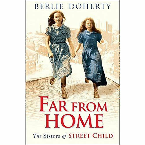 The Street Child Series 2 Book Collection Set (Essential Modern Classics & Far from Home) - The Book Bundle