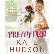 Pretty Fun: Celebrating and Creating a Lifetime of Traditions - The Book Bundle