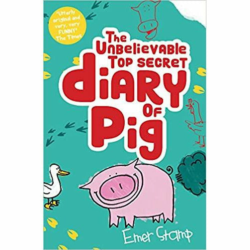 Pig Diary Series 4 Books Collection Set by Emer Stamp(Unbelievable Top Secret,Super Amazing Adventures of Me,Seriously & Big,Fat,Totally) - The Book Bundle