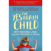 Daniel Siegel Collection 3 Books Set (No Drama Discipline, The Yes Brain Child, The Whole Brain Child) - The Book Bundle