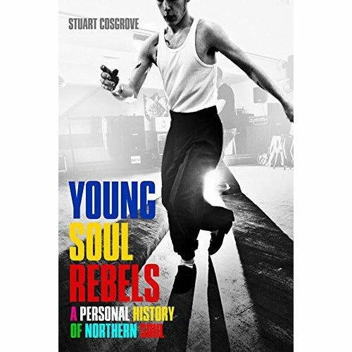 Young Soul Rebels: A Personal History of Northern Soul - The Book Bundle