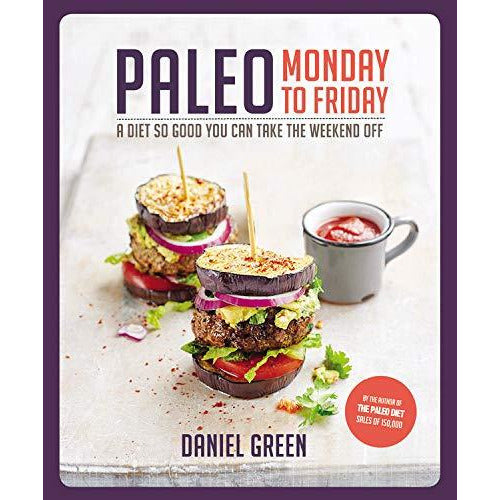 Paleo Monday to Friday By Daniel Green - The Book Bundle
