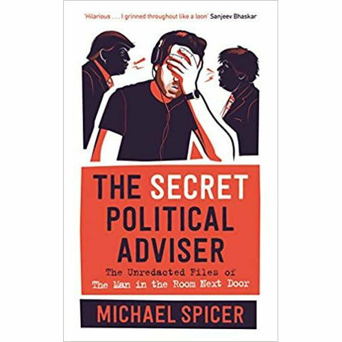 Rage & The Secret Political Adviser: The Unredacted Files 2 Books Collection Set - The Book Bundle