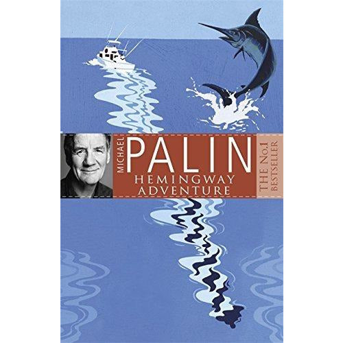 Michael Palin Collection 3 Books Bundle with Gift Journal (Hemingway Adventure, Sahara, Pole To Pole) - The Book Bundle