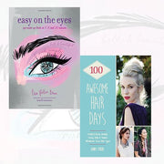 Easy On the Eyes and 100 Awesome Hair Days Beauty 2 Books Collection Set - (Easy On the Eyes, 100 Awesome Hair Days) - The Book Bundle