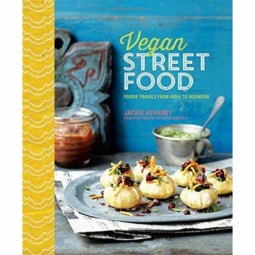 Easy Vegan and Vegan Street Food 2 Books Bundle Collection - Foodie travels from India to Indonesia,140 Delicious and inspiring recipes - The Book Bundle
