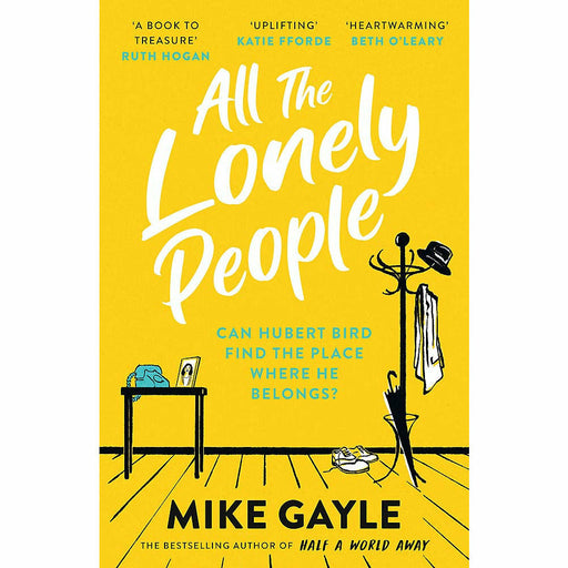 All The Lonely People By Mike Gayle - The Book Bundle